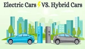 Electric car vs. Hybrid car